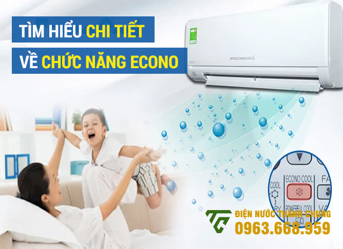 Tìm hiểu chi tiết về chức năng Econo