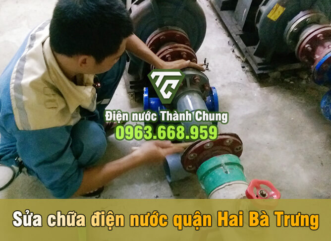 Hỗ trợ sửa chữa điện nước tại quận phường Hai Bà Trưng