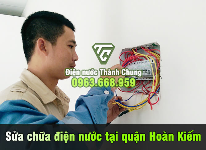 Thợ sửa điện nước tại Hai Bà Trưng Có mặt sau 10 phút - Gọi 0963.668.959 Sua-chua-dien-nuoc-tai-quan-hoan-kiem-8